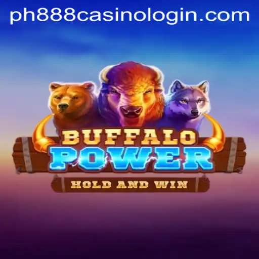 BuffaloPower: Unleash the Thrill of the Wild with PH888 Casino Login