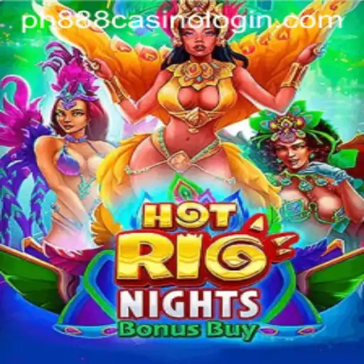 Exploring the Thrills of HotRioNightsBonusBuy at PH888 Casino